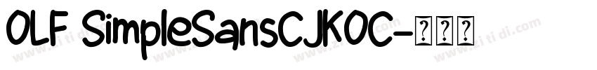 OLF SimpleSansCJKOC字体转换